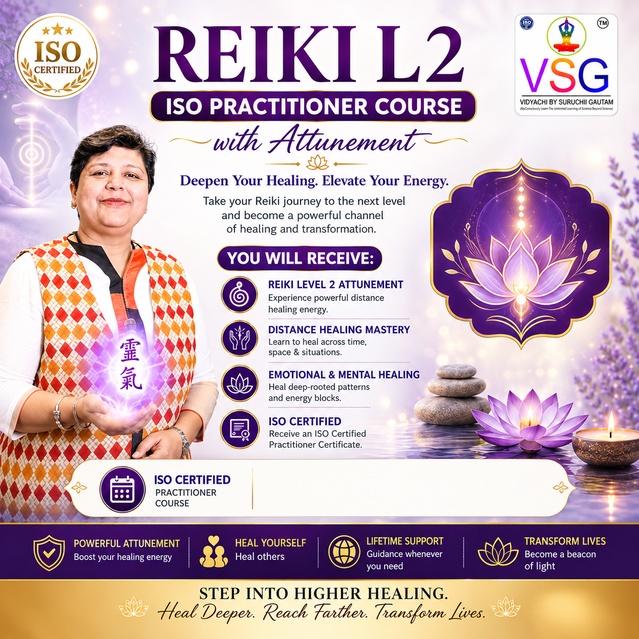 Usui Reiki Level 2 Training Course ISO practitioner with attunement by Reiki Grandmaster Suruchii Gautam