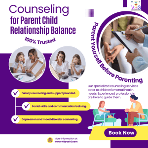 ParentβChild Relationship Balance Counselling by Vidyachi